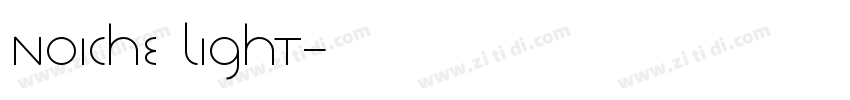Noiche Light字体转换